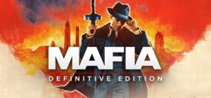 скачать Mafia: Definitive Edition (последняя версия) бесплатно торрент ...